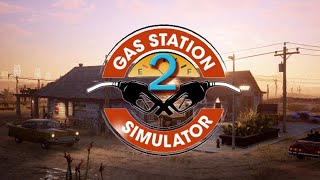 Gas Station Simulator #2 Наш бизнес процветает!