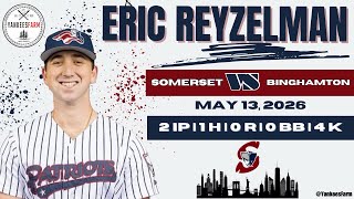 Eric Reyzelman Vs. Binghamton Rumble Ponies 5/13/26