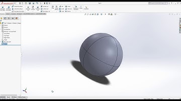 Sphere with Fillet(Unofficial Solidworks Tutorial)