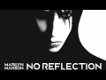 Miniature de la vidéo de la chanson No Reflection (Radio Edit)