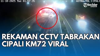 Rekaman CCTV Tabrakan Cipali KM 72 Viral di Medsos