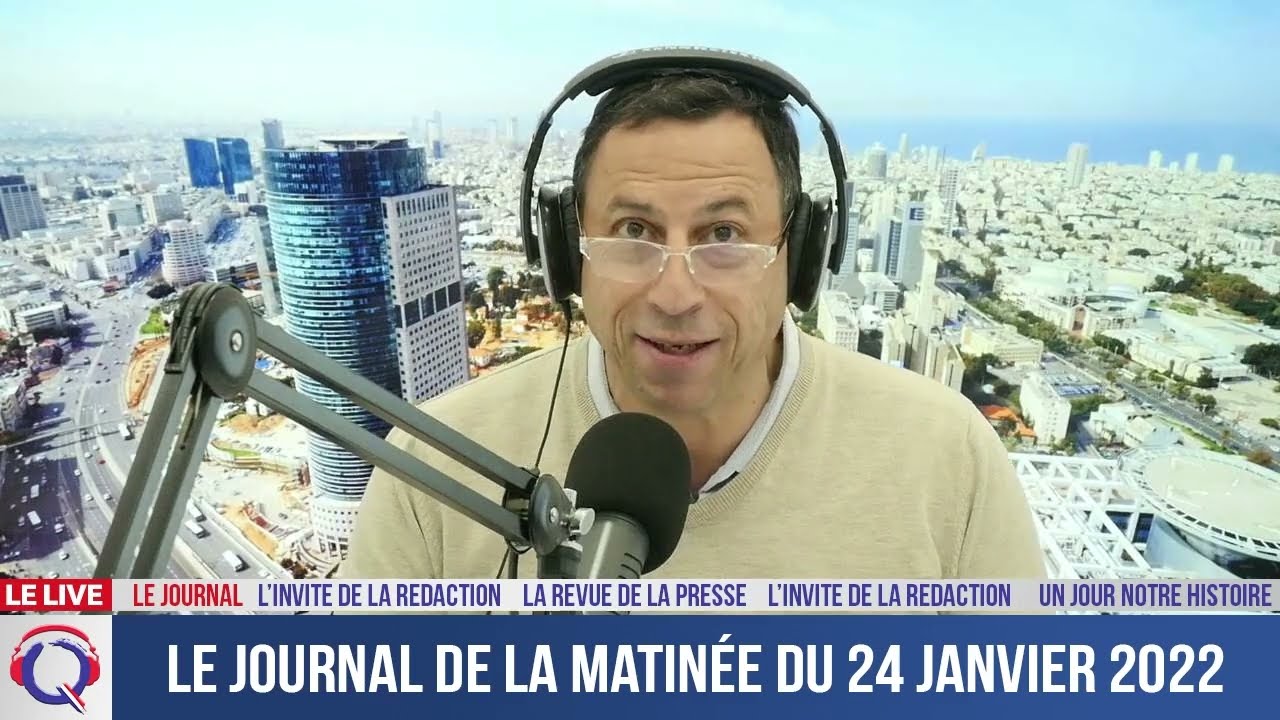Le Journal De La Matinée Du 24 Janvier 2022 