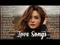Beautiful Songs 2026 Some Beautiful Love Songs Heartfelt Melodies Love Songs Playlist 2026 
