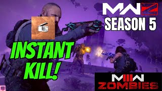 MWZ - This INSTANT KILL Weapon is BACK in MW3 ZOMBIES SEASON 5! (MOST OP WEAPON) + SECRET LOOT BUFF?