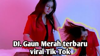 Download Lagu DJ. GAUN MERAH TERBARU |Ghea Youbi TIK TOK Download Lagu DJ. GAUN MERAH TERBARU |Ghea Youbi TIK TOK