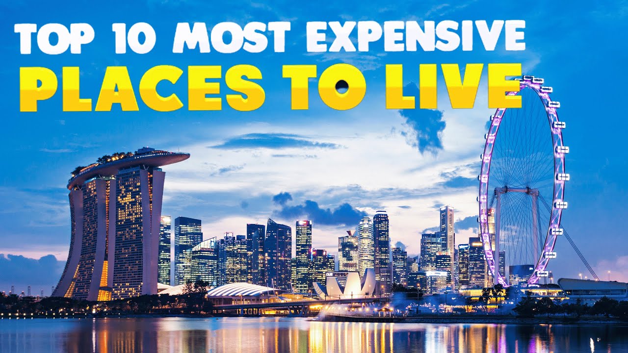 Luxury Redefined Explore the Top 10 Most Expensive Cities to Live In ...