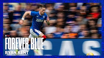 FOREVER BLUE | Ryan Kent