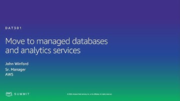 AWS AMER Summit 2020 | Move to managed databases and analytics services