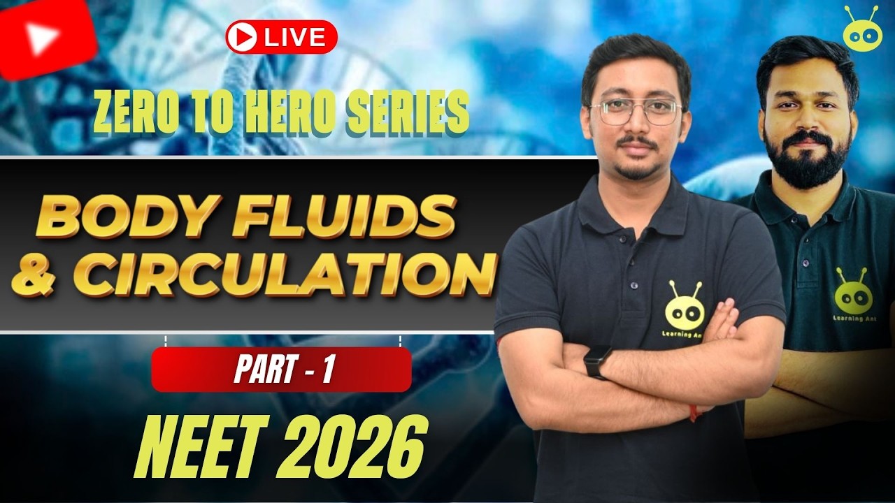 🩸 Body Fluids & Circulation | ZERO TO HERO | NCERT Line-by-Line | Class 11 Zoology | #NEET2026