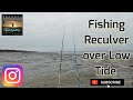 Sea fishing uk  reculver kent  fishing over low tide