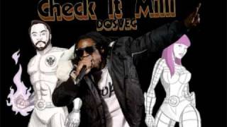 Lil Wayne vs Nicki Minaj ft Will I Am - Check It Milli (DOSVEC Mashup Remix)