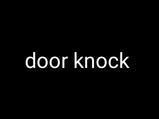 Door knock 1 , sound effect class=
