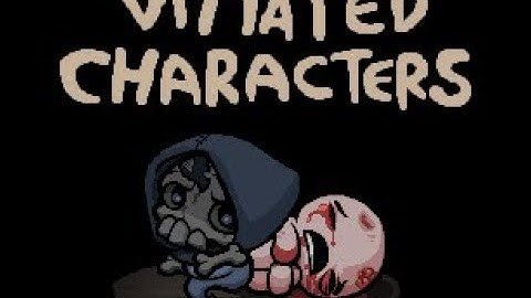 New Vitiated Characters ( Vitiated Forgor )