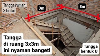 TANGGA RUMAH 2 LANTAI BENTUK U! Tangga Beton Di Ruangan 3x3 meter! Review Hasil Cor Tangga!