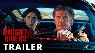 Download Lagu Knight Rider Returns (2025) - First Trailer | David Hasselhoff, Timothée Chalamet MP3 Download Lagu Knight Rider Returns (2025) - First Trailer | David Hasselhoff, Timothée Chalamet MP3