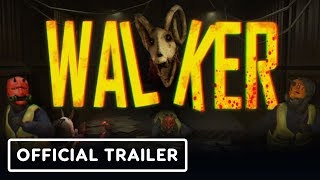 WALKER - Official Demo Launch Trailer