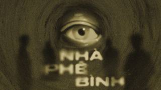THE CASSETTE - Nhà Phê Bình (Official Visualizer)