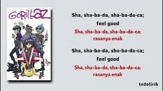 Feel Good Inc. - Gorillaz | Lirik Terjemahan