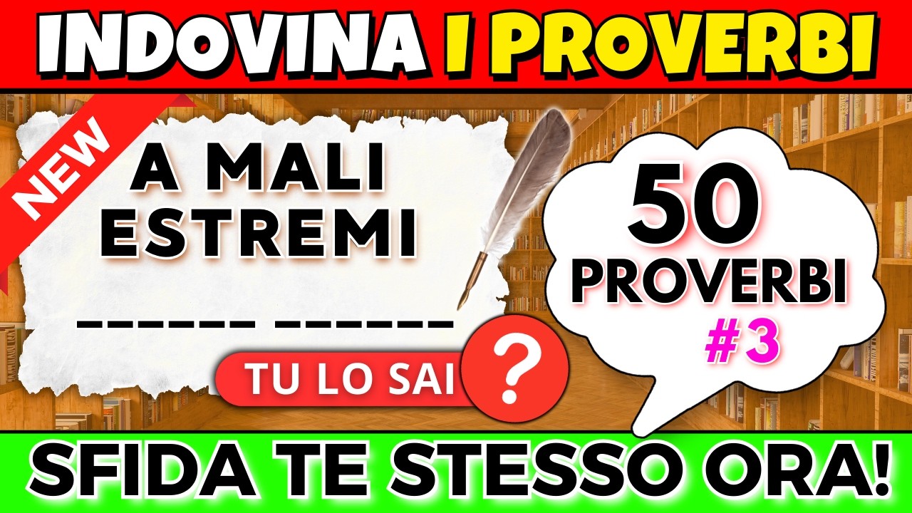 Metti alla Prova la Tua Saggezza: 50 Proverbi da Indovinare!