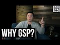 Why does everyone call-out GSP?