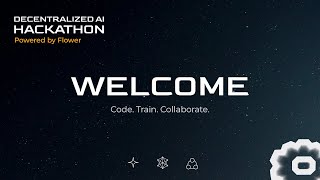 Decentralized AI Hackathon Powered by Flower  -- Lightning Talks Session 1