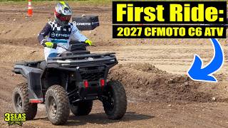 ALL-NEW 2027 CFMOTO C6 ATV — FIRST RIDE!