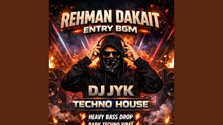 Download Lagu Rehman Dakait Entry Bgm Extend MP3