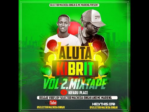 MACHEDA BINGHI X MC MARIENG ALUTA KIBRIT VOL 2 LIVE AT KIFARU PLACE