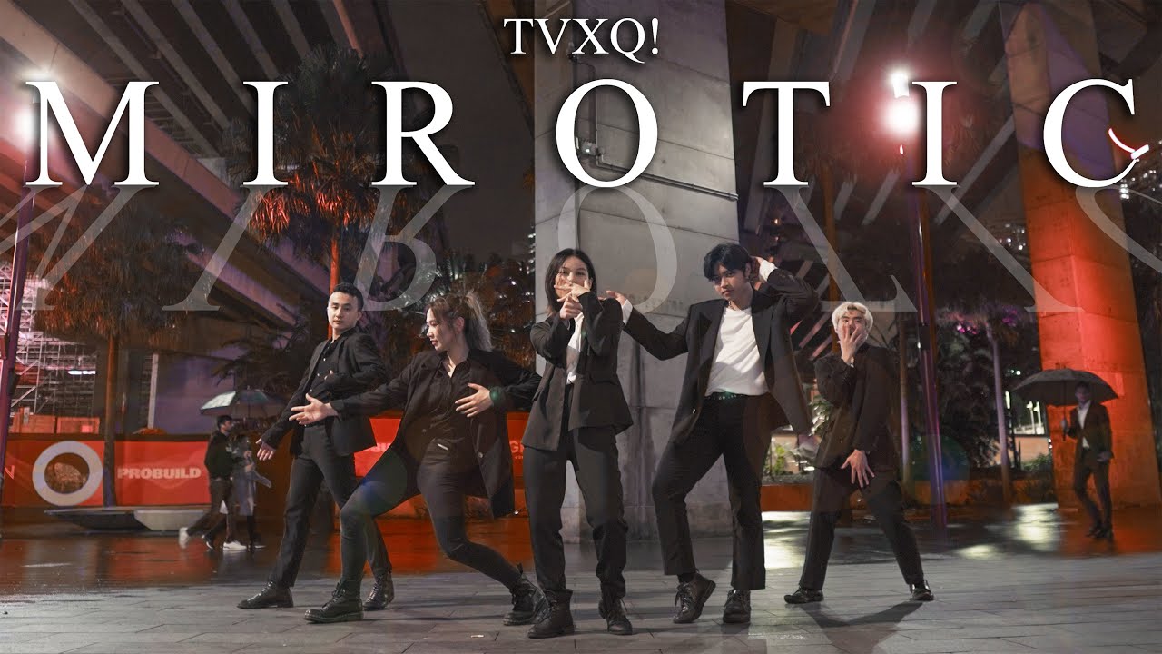 [KPOP IN PUBLIC] [ONE TAKE] TVXQ! (동방신기) - "MIROTIC (주문)" Dance Cover in Australia