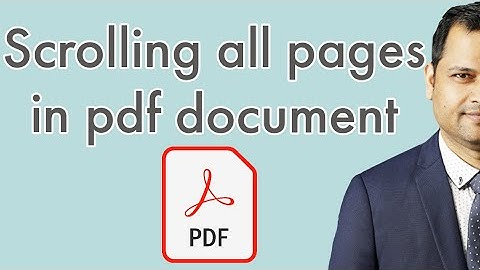 View settings of Adobe acrobat - continuous vs page by page - unable to see all pages in pdf?