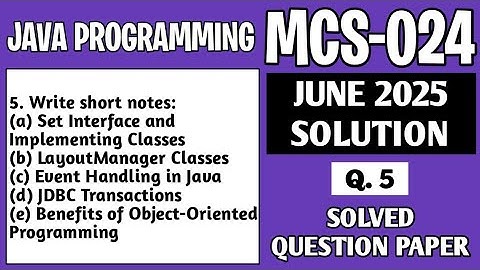 P8- Q. 5 | MCS024 June 2025 Solution | MCS 024 Solved Question Paper | Mcs24 Important Question