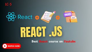 React.js Class 5 | Complete React Course Free | Best Course on YouTube 🔥