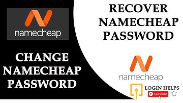 How to Change Namecheap Password? Change Namecheap Cpanel Password