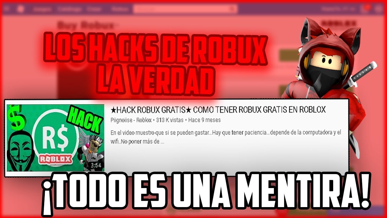 La Verdad De Los Hacks Para Ganar Robux Youtube - como ser hacker en roblox para tener robux roblox robux karti