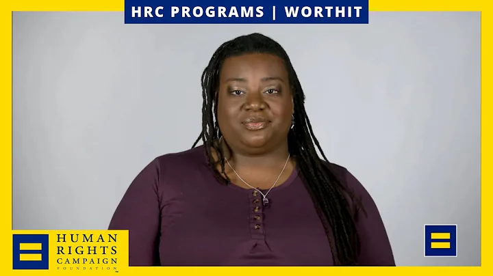HRC Foundation's WorthIt Overview (30-second)