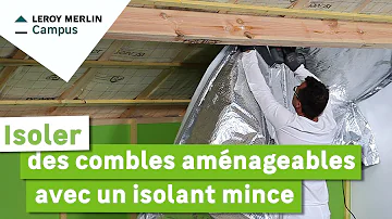 Comment se pose un isolant mince ?