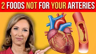 2 Foods That DAMAGE Your ARTERIES | Dr. Janine