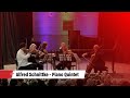 Alfred Schnittke - Piano Quintet