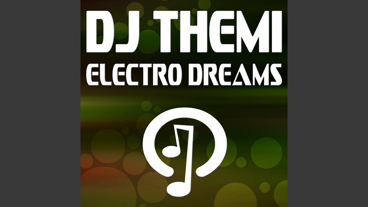Electro Dreams (Extended Mix)