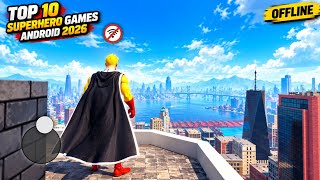 Top 10 Superhero Games for Android 2026 🔥 OFFLINE High Graphics  screenshot 2