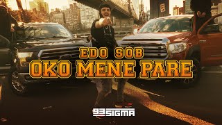 EDO SOB - OKO MENE PARE [OFFICIAL VIDEO]