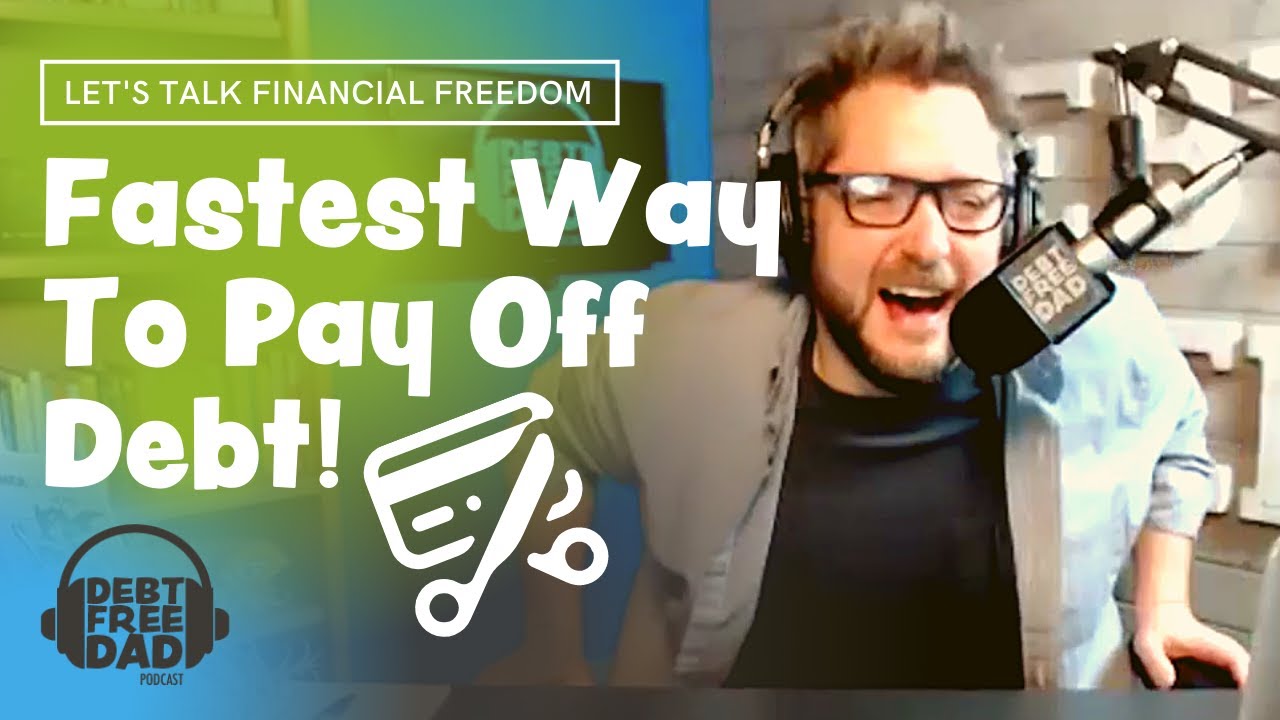 The FASTEST Ways To Pay Off Your Debt - YouTube