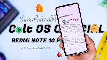 New Interesting ROM (Colt OS) Come back after long time for Redmi Note 10 Pro | Colt OS Official