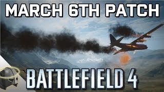 The March 6th Battlefield 4 PC patch has made the game fun again... a LOT of fun | RangerDave