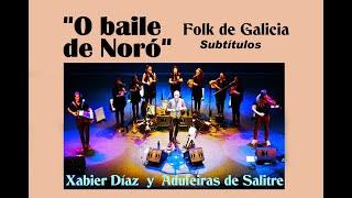 Video thumbnail of ""O baile de Noró" (Xabier Díaz) - Folk gallego - Subtítulos en gallego y español HD"