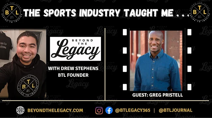 The Sports Industry Taught Me . . . | BTL with Dre...