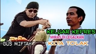 GUS MIFTAH MENOLAK MIRAS DI LEGALKAN UPPT INTERNASIONAL PERTAMINA CILACAP JATENG Indonesia