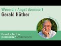 Gerald Hüther: Wenn die Angst dominiert | Gesellschaftspolitischer Stammtisch | EthikCenter