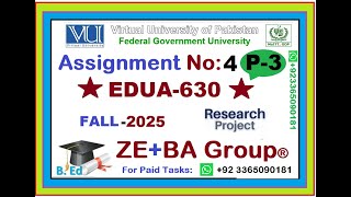 Part3 || EDUA630 Assignment 4 Solution Fall 2025 By ZE+BA Group || SPSS Software-V25 By ZEBA Group