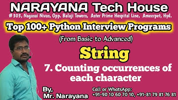 #7: Python String: Counting occurrences of each character || Mr. Narayana || NTH || 9010607010